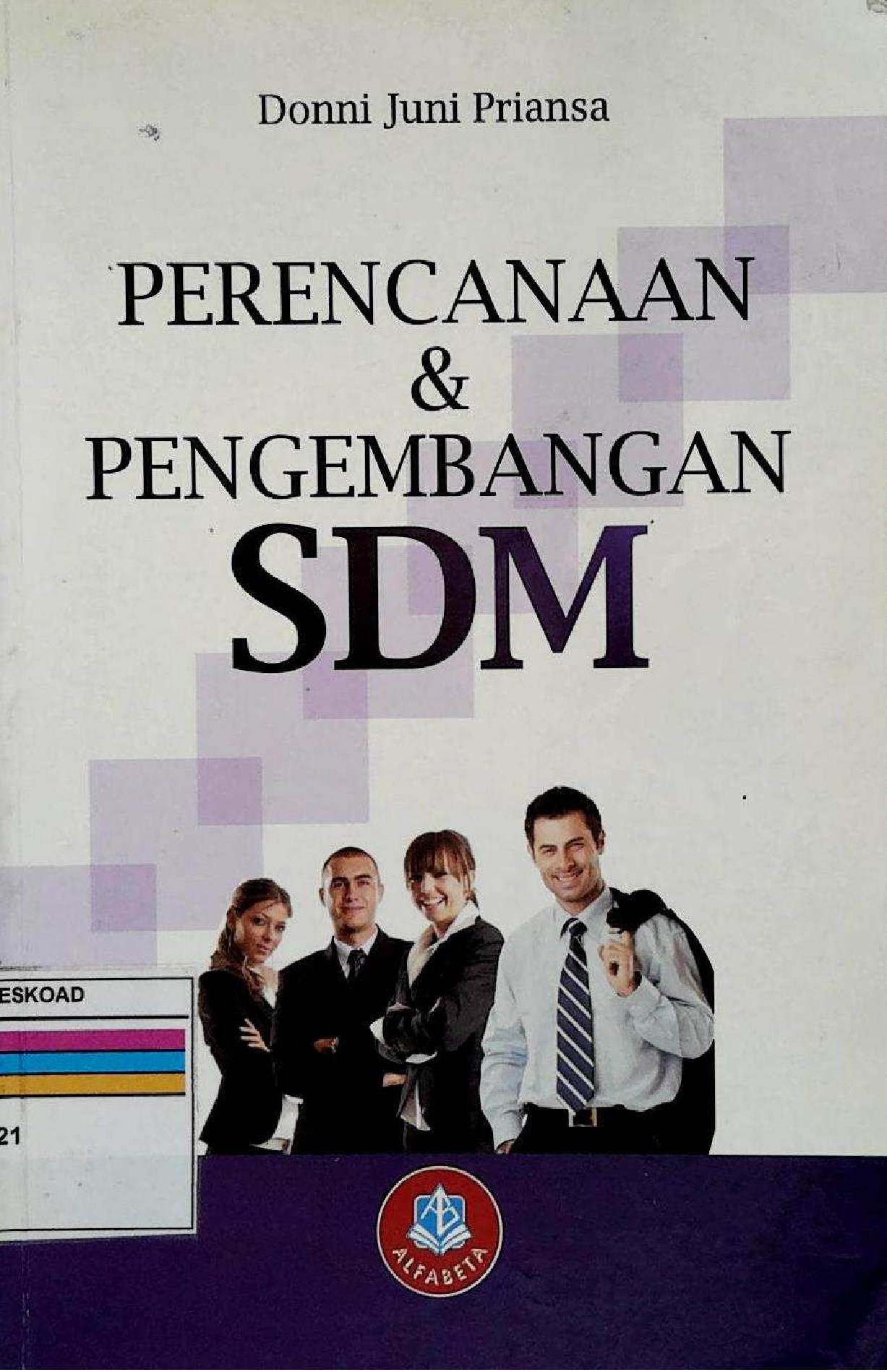Perencanaan Dan Pengembangan SDM Donni Juni Priansa